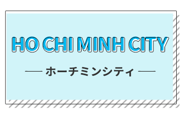 HO CHI MINH CITY